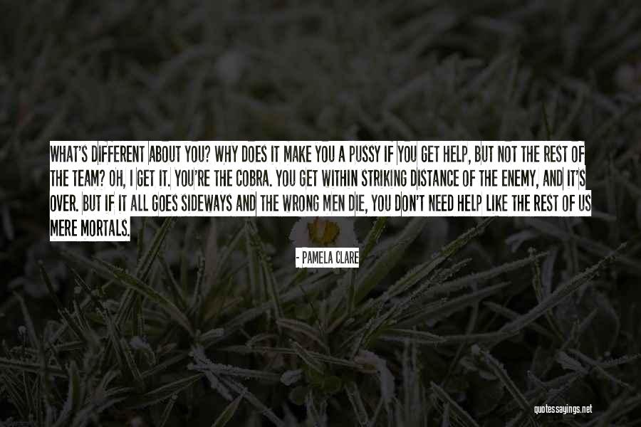 Seal Team 6 Quotes By Pamela Clare Seal Team 6 Quotes By Pamela Clare