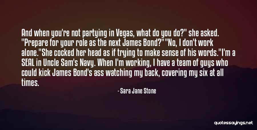 Seal Team 6 Quotes By Sara Jane Stone Seal Team 6 Quotes By Sara Jane Stone