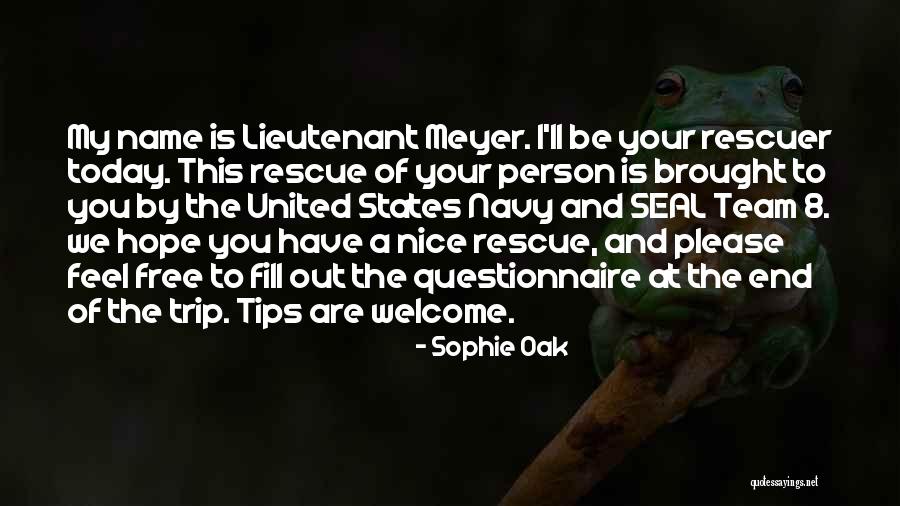Seal Team 6 Quotes By Sophie Oak Seal Team 6 Quotes By Sophie Oak