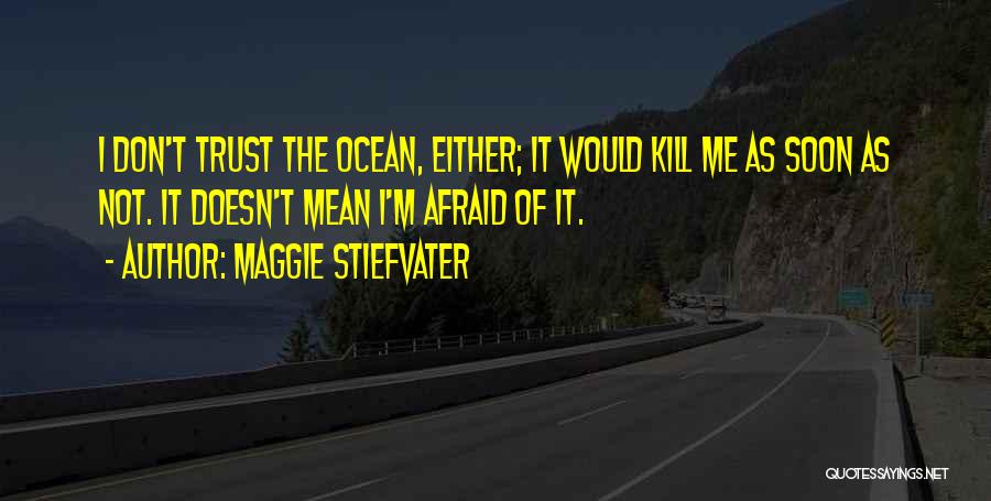 Sealand Woman Quotes By Maggie Stiefvater