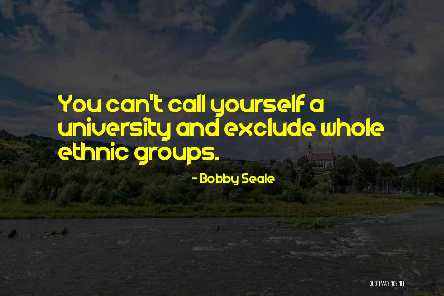 Seale Quotes By Bobby Seale Seale Quotes By Bobby Seale