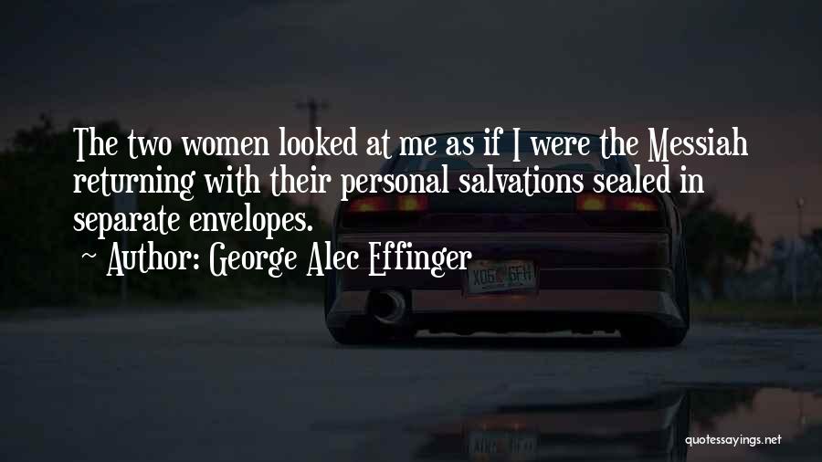 Sealed Quotes By George Alec Effinger