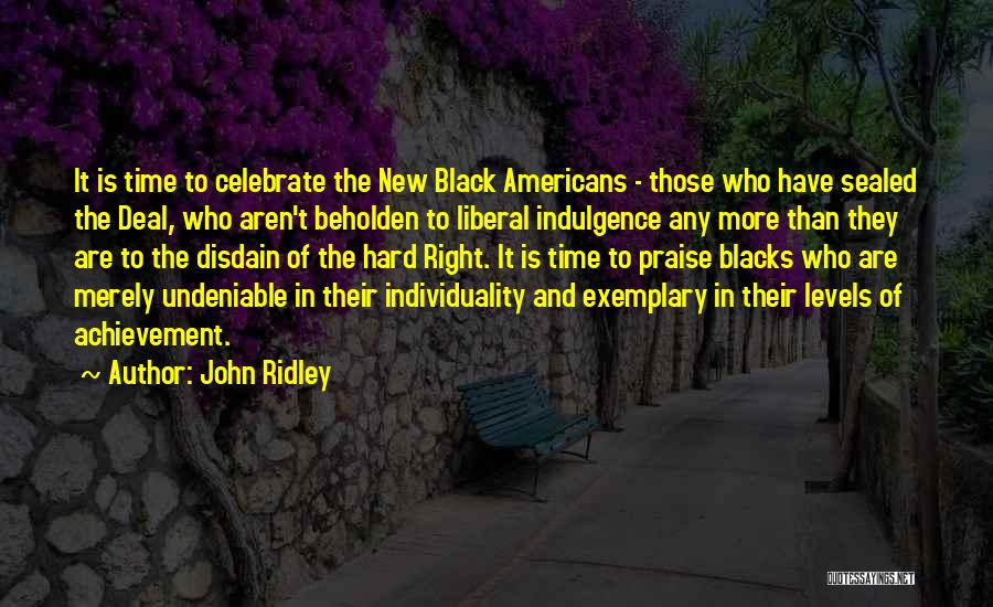 Sealed Quotes By John Ridley