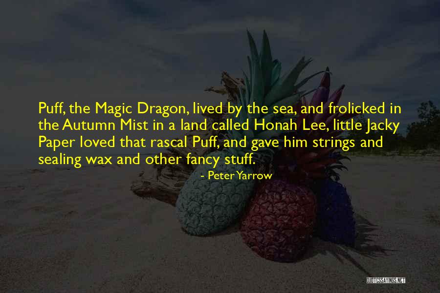 Sealing Quotes By Peter Yarrow