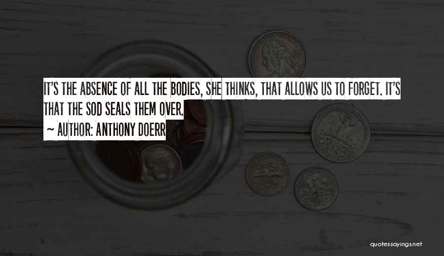 Seals Quotes By Anthony Doerr