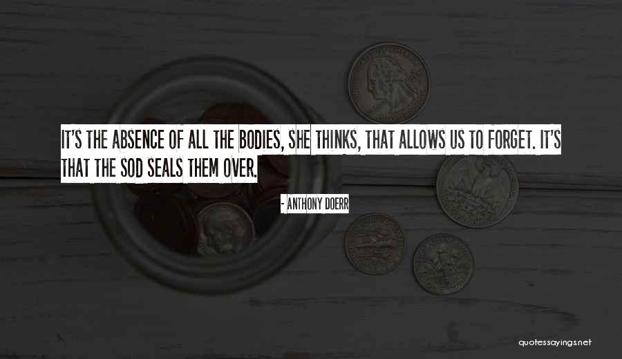 Seals Quotes By Anthony Doerr