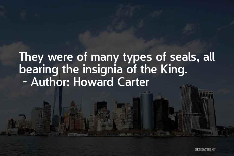 Seals Quotes By Howard Carter