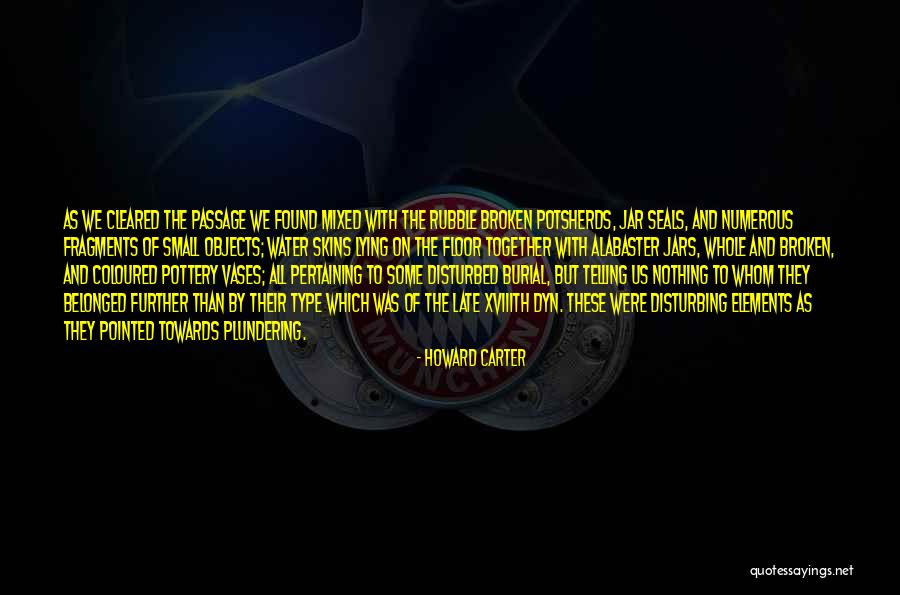 Seals Quotes By Howard Carter Seals Quotes By Howard Carter