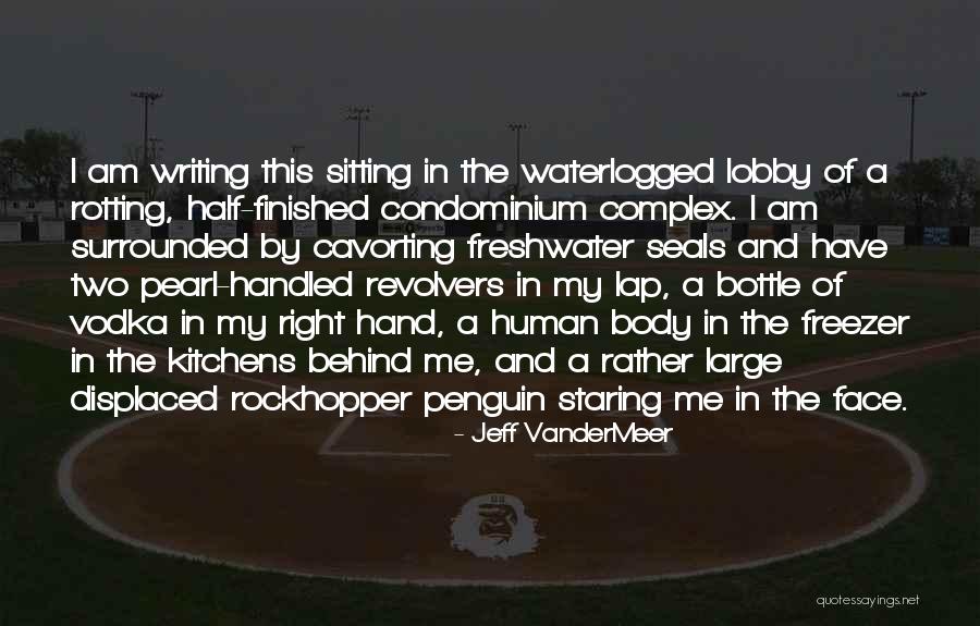 Seals Quotes By Jeff VanderMeer Seals Quotes By Jeff VanderMeer