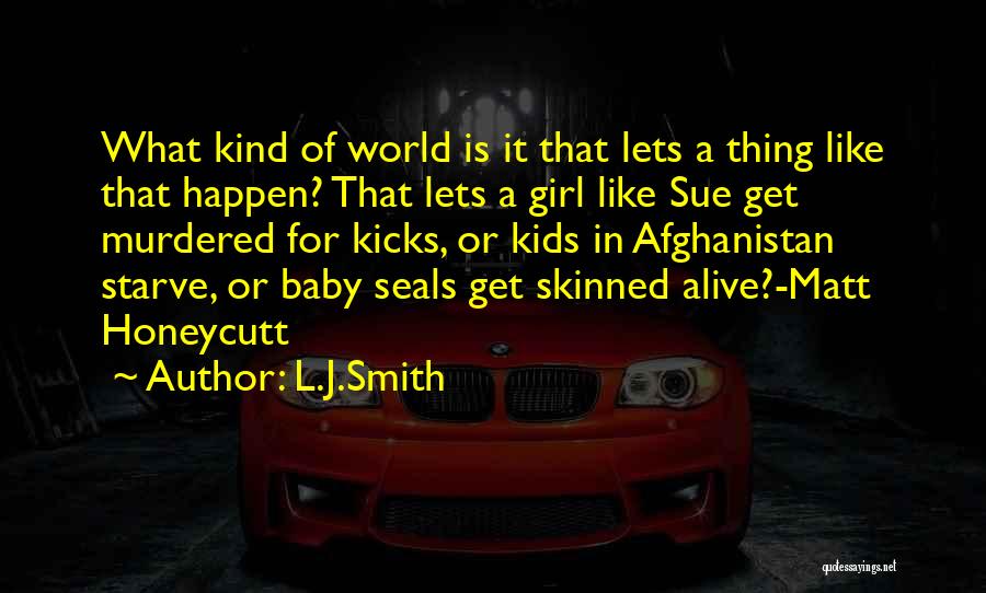 Seals Quotes By L.J.Smith