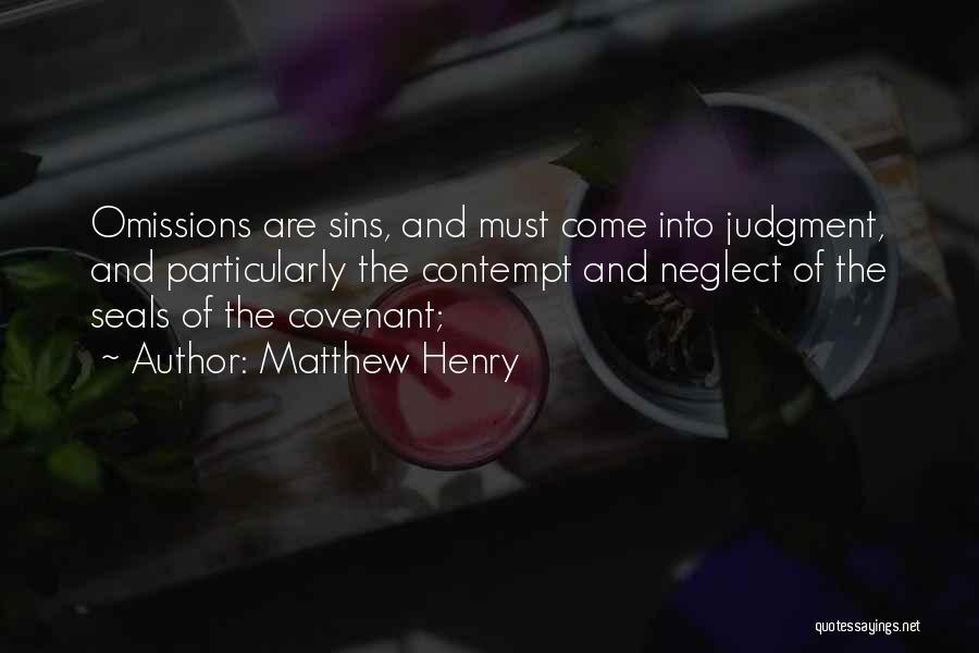 Seals Quotes By Matthew Henry