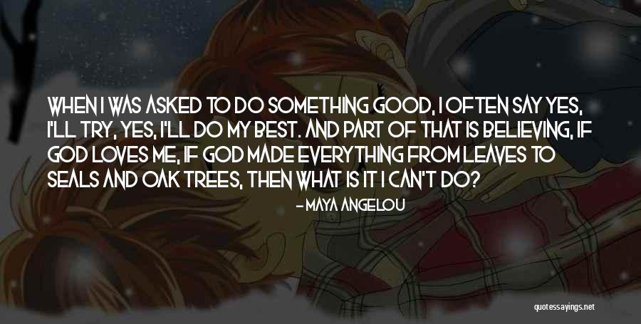 Seals Quotes By Maya Angelou Seals Quotes By Maya Angelou