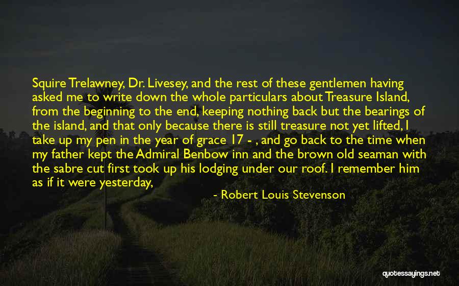 Seaman Quotes By Robert Louis Stevenson Seaman Quotes By Robert Louis Stevenson