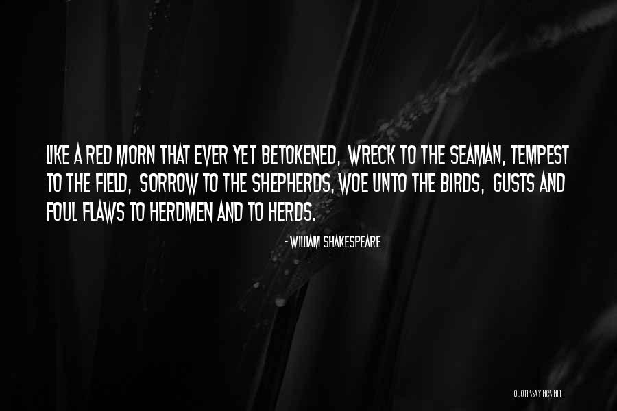 Seaman Quotes By William Shakespeare Seaman Quotes By William Shakespeare