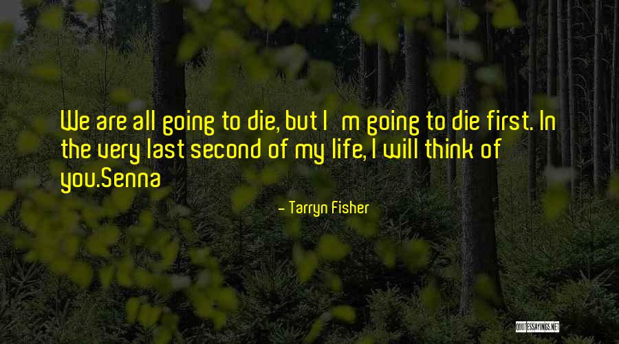 Seamer School Quotes By Tarryn Fisher Seamer School Quotes By Tarryn Fisher