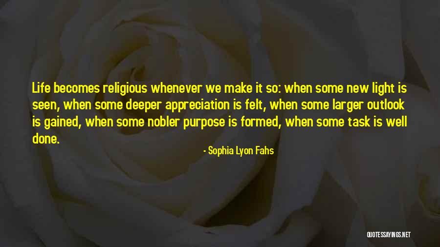 Seamless Bible Study Quotes By Sophia Lyon Fahs Seamless Bible Study Quotes By Sophia Lyon Fahs