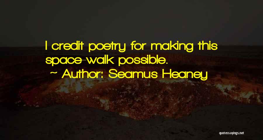 Seamus Heaney Quotes 1050033