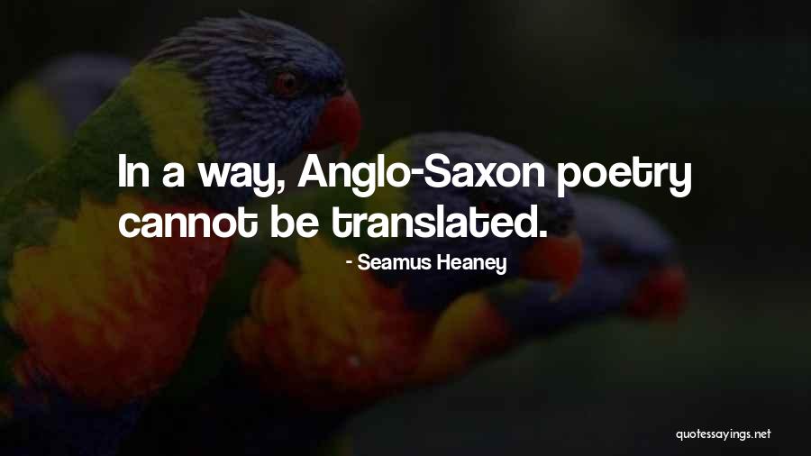 Seamus Heaney Quotes 1430284 Seamus Heaney Quotes 1430284