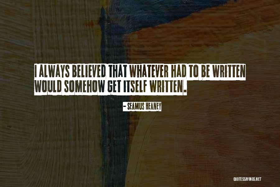 Seamus Heaney Quotes 2111174 Seamus Heaney Quotes 2111174