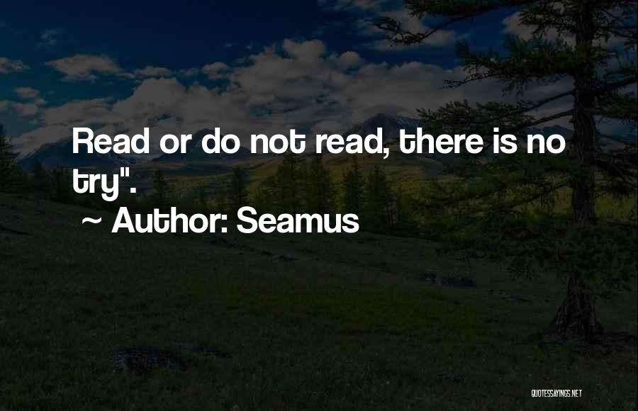 Seamus Quotes 644211