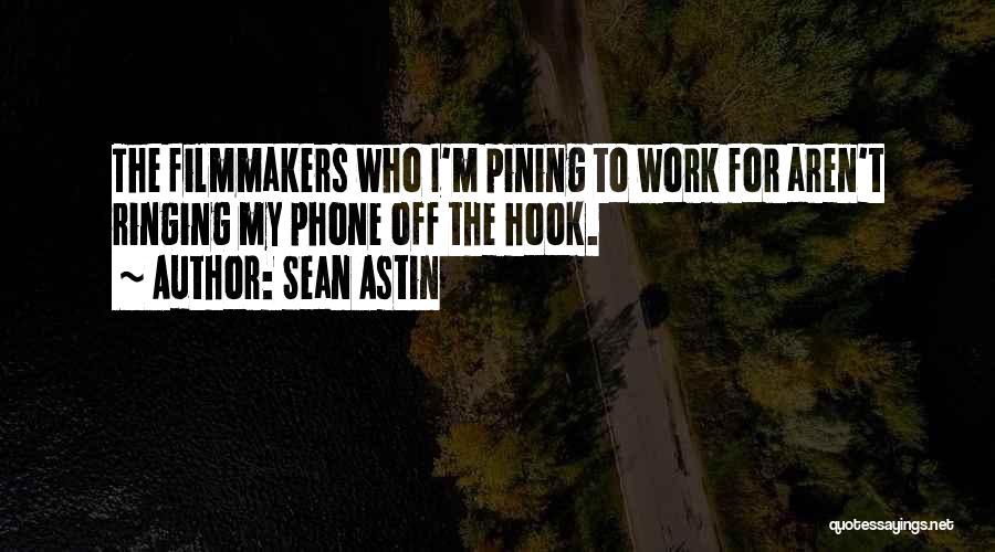 Sean Astin Quotes 1432170