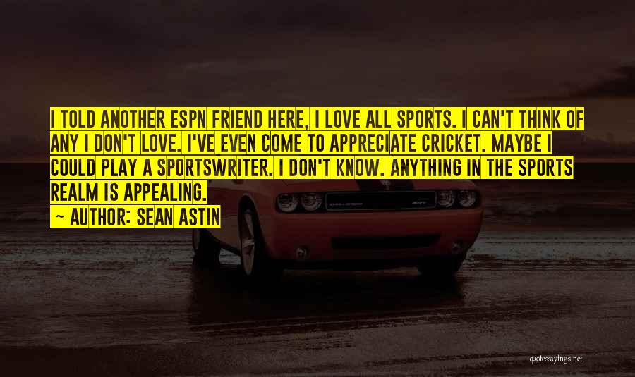 Sean Astin Quotes 2210497