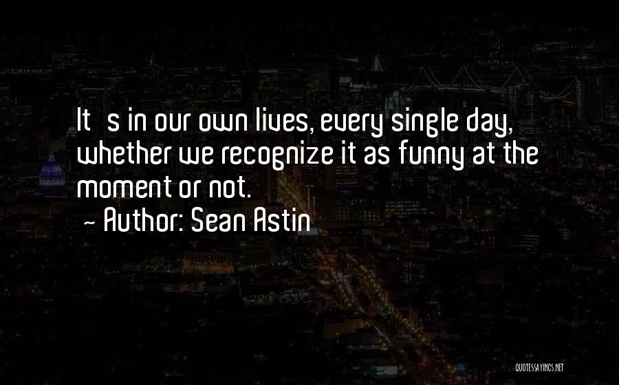 Sean Astin Quotes 687254