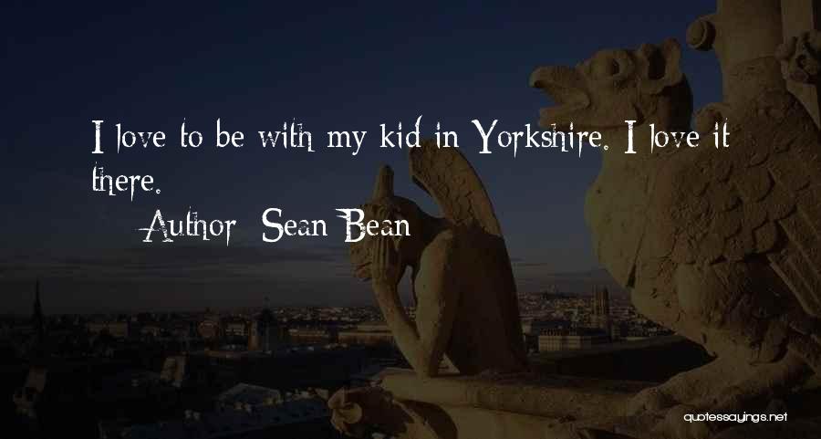 Sean Bean Quotes 1142227