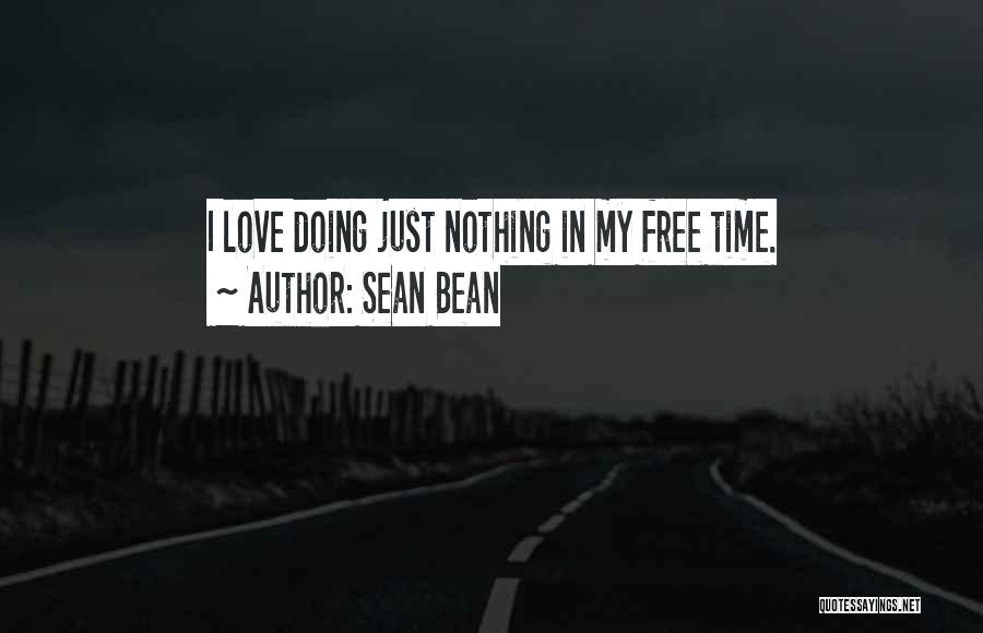 Sean Bean Quotes 132403