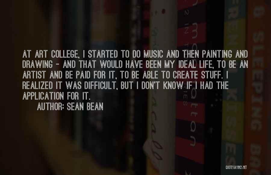 Sean Bean Quotes 1331133