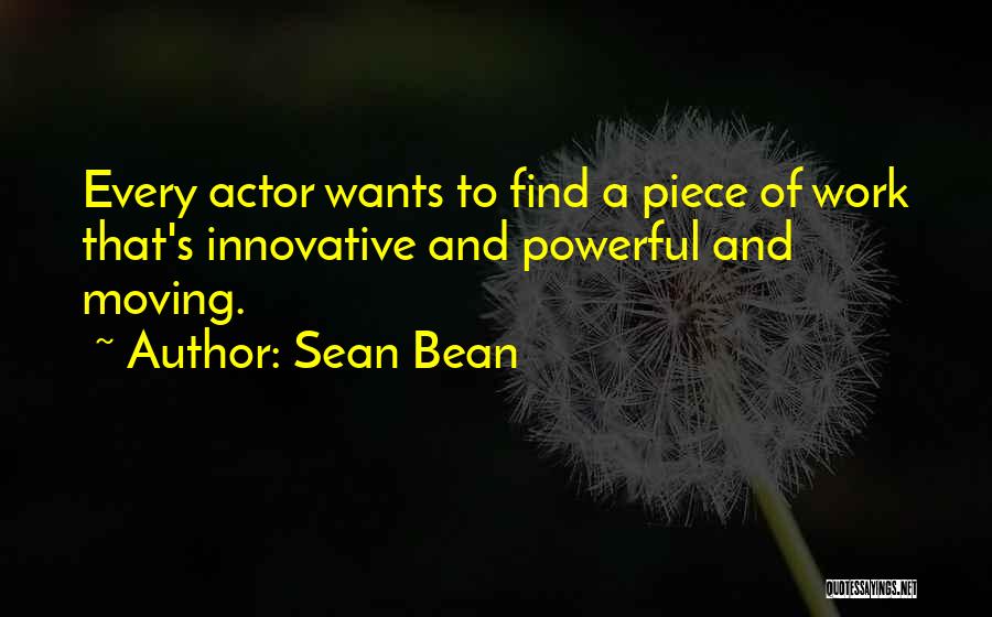 Sean Bean Quotes 1638168
