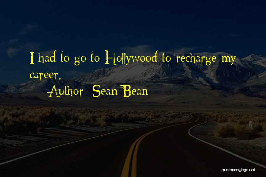 Sean Bean Quotes 1929060