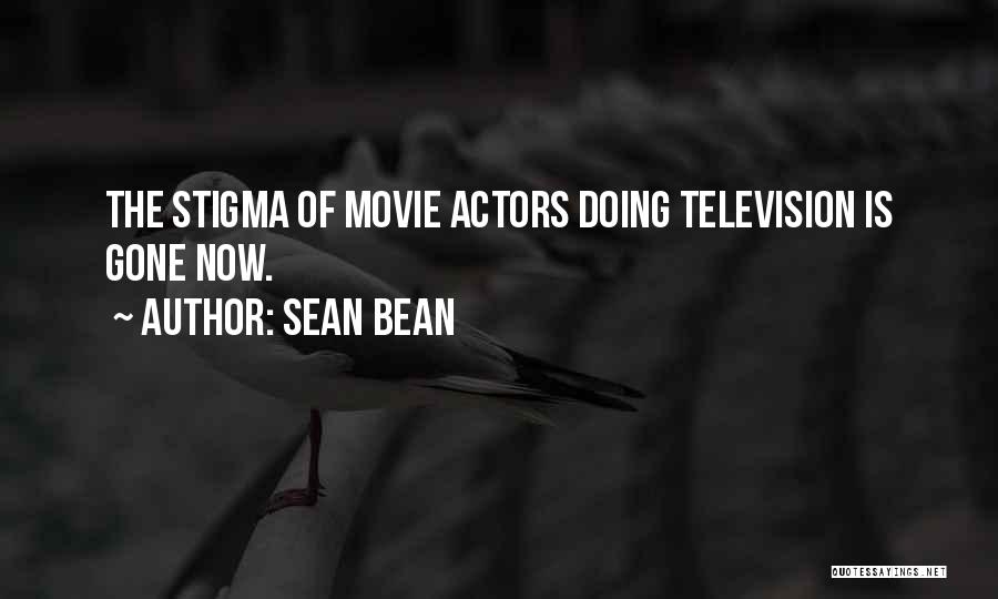 Sean Bean Quotes 2008189