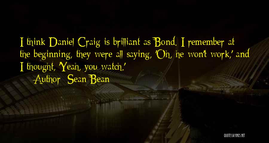 Sean Bean Quotes 2012472