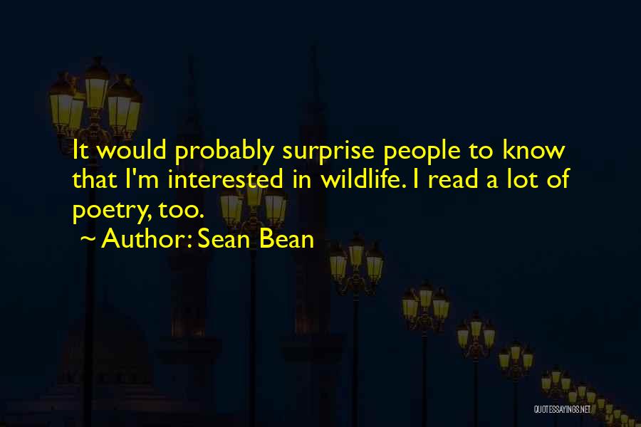 Sean Bean Quotes 2040720