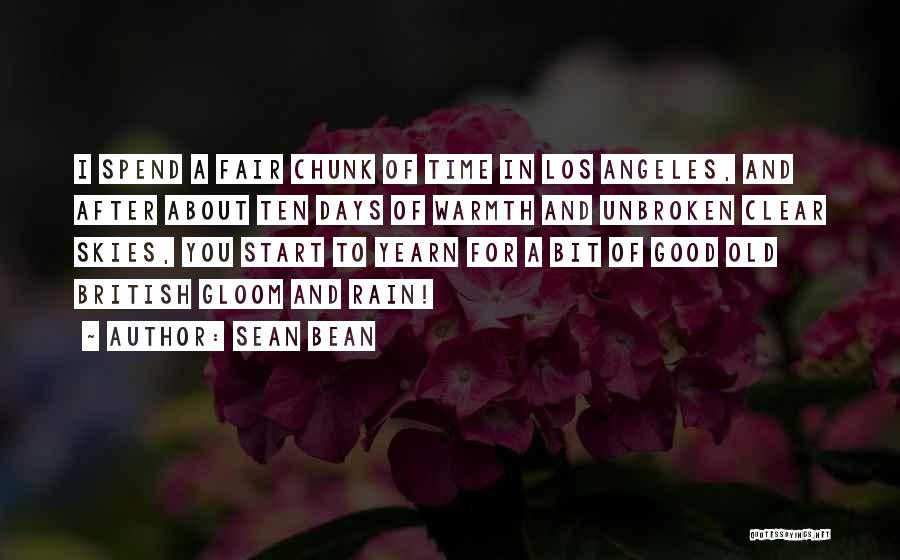 Sean Bean Quotes 357825