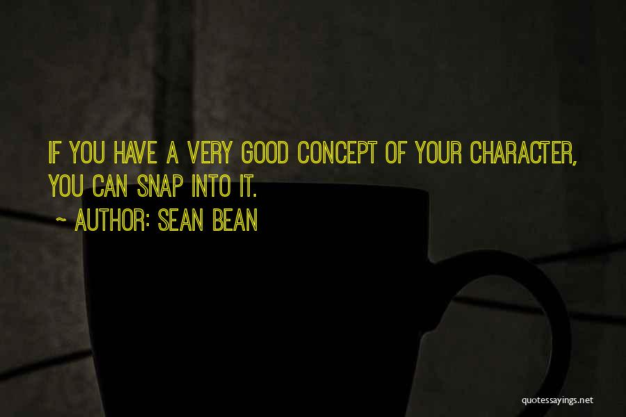 Sean Bean Quotes 419802