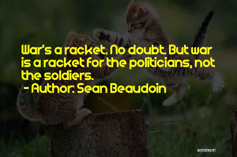 Sean Beaudoin Quotes 717301