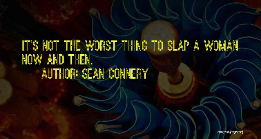 Sean Connery Quotes 543104