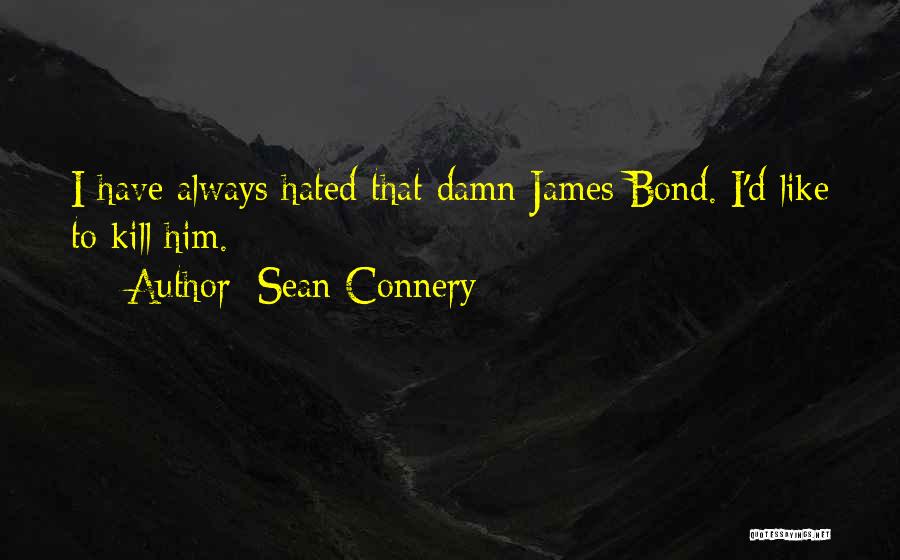 Sean Connery Quotes 797462