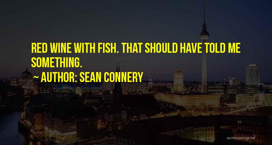 Sean Connery Quotes 920060