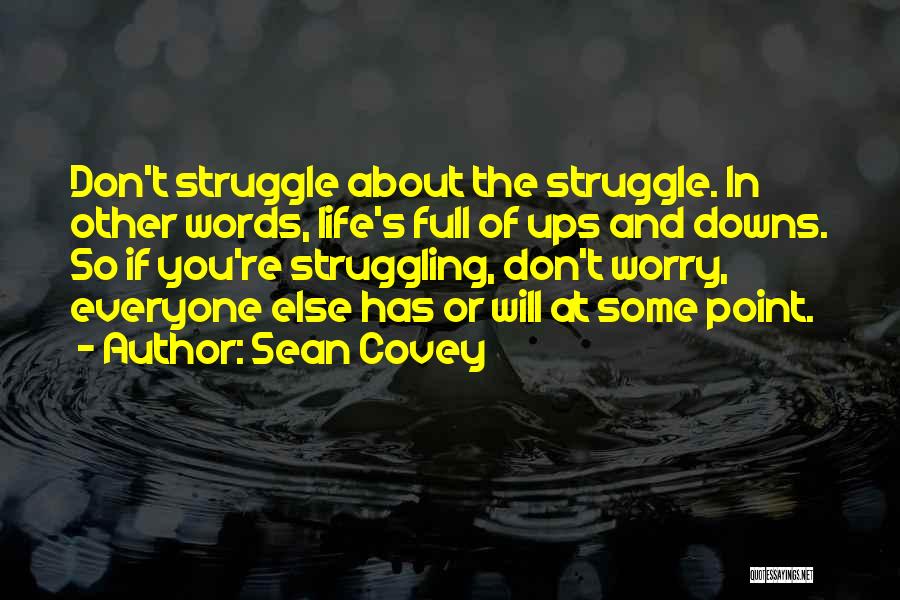 Sean Covey Quotes 1082221