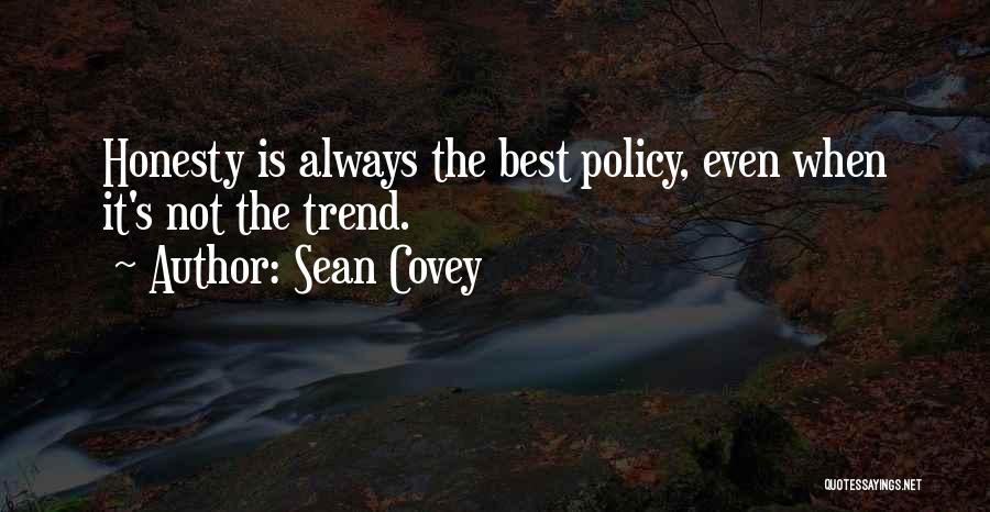 Sean Covey Quotes 1092160