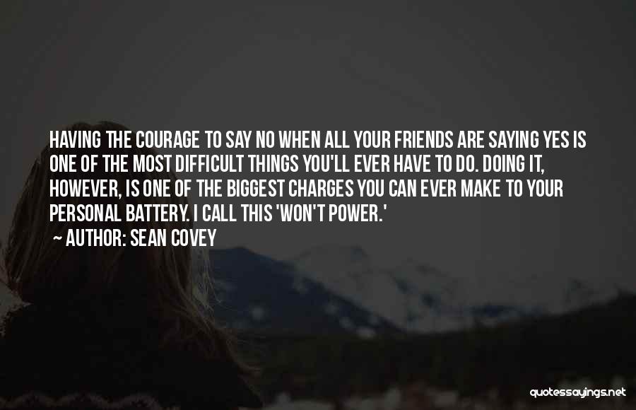 Sean Covey Quotes 1430612