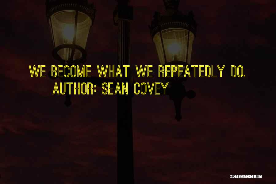 Sean Covey Quotes 2148997