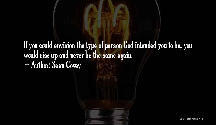 Sean Covey Quotes 227932