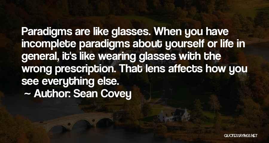 Sean Covey Quotes 821090