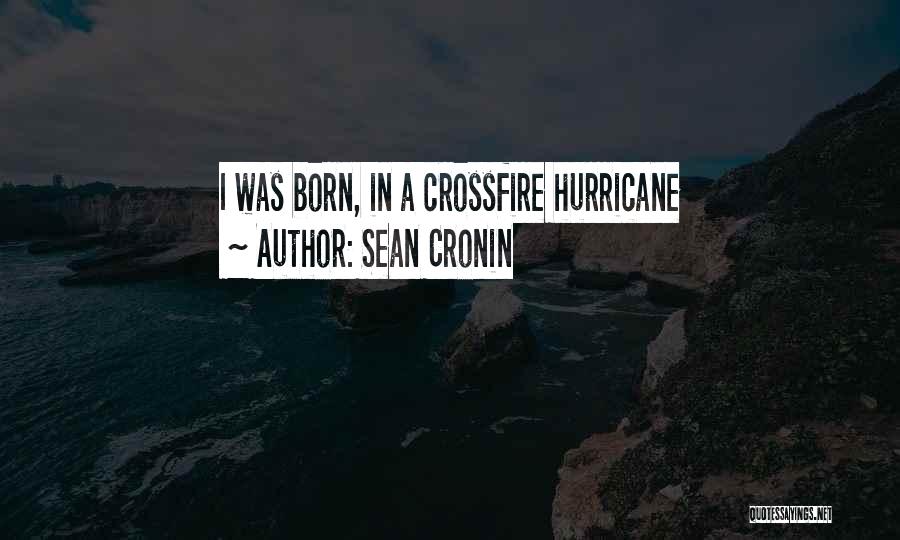 Sean Cronin Quotes 574005