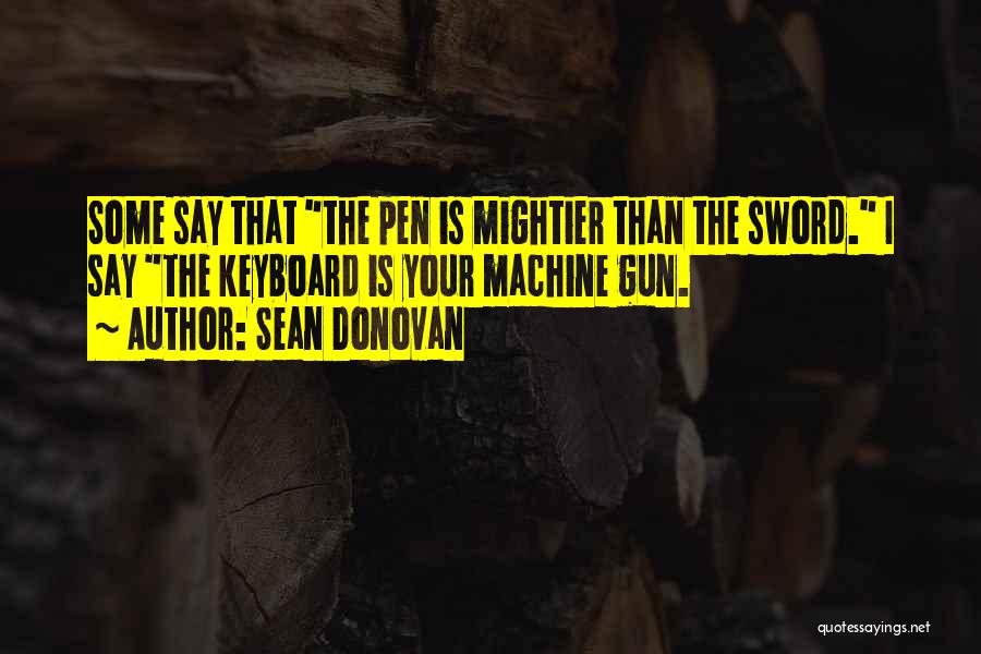 Sean Donovan Quotes 853079