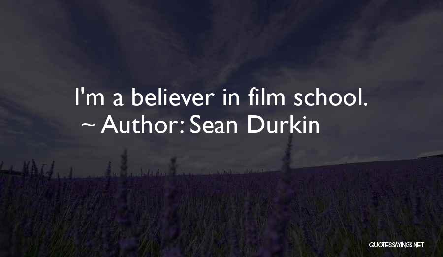 Sean Durkin Quotes 313048